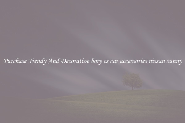 Purchase Trendy And Decorative bory cs car accessories nissan sunny