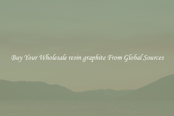Buy Your Wholesale resin graphite From Global Sources
